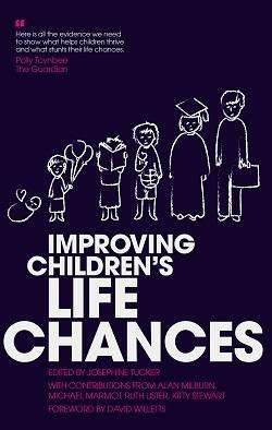 Improving Children's Life Chances front cover