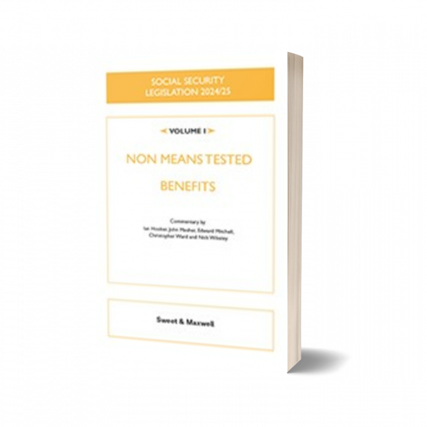 Front cover of Social Security Legislation 2024/25, Volume I: Non-Means-Tested Benefits