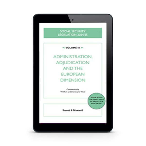 Tablet showing eBook: Social Security Legislation 2024/25, Volume III: Administration, Adjudication and the European Dimension