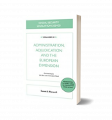 Front cover of Social Security Legislation, Administration Adjudication and the European Dimension