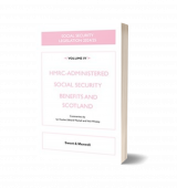 Front cover of Social Security Legislation, HMRC-Administered Social Security Benefits and Scotland