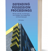 Defending Possession Proceedings: a practitioner's guide